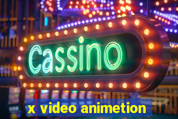 x video animetion